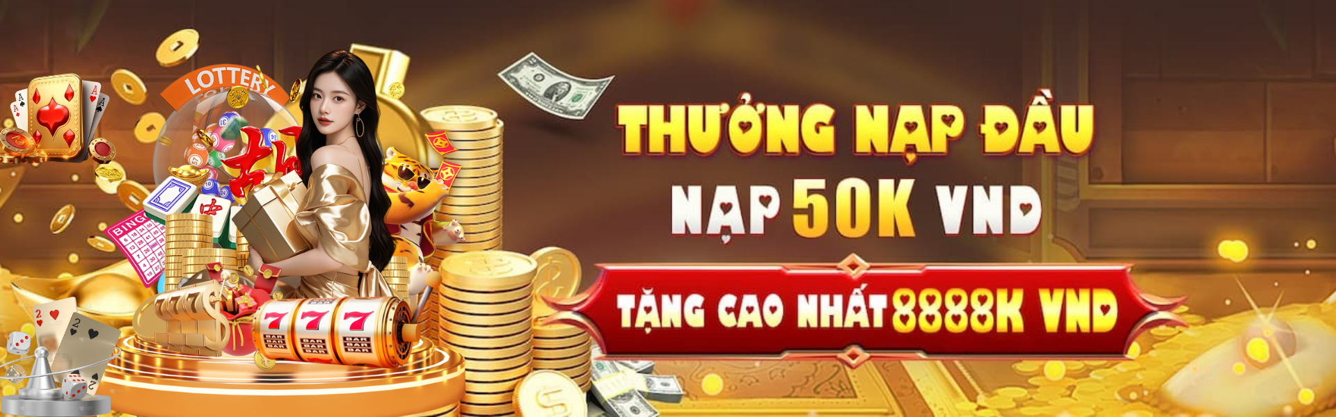 Thưởng nạo đầu nạp 50k vnd tặng cao nhất 8888k vnd